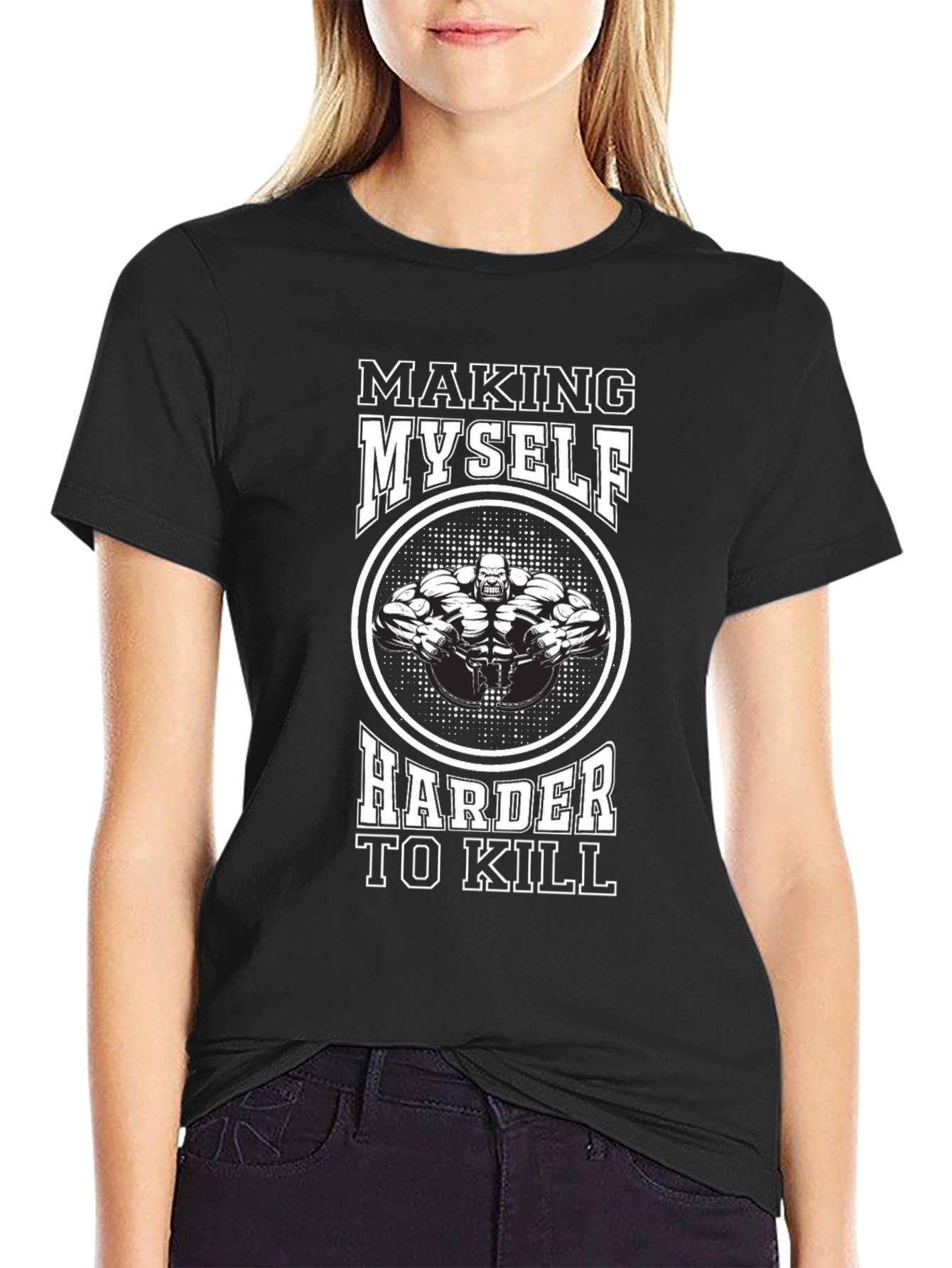 Making Myself Harder To Kill T-Shirt