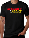 Recorder Addict Graphic T-Shirt