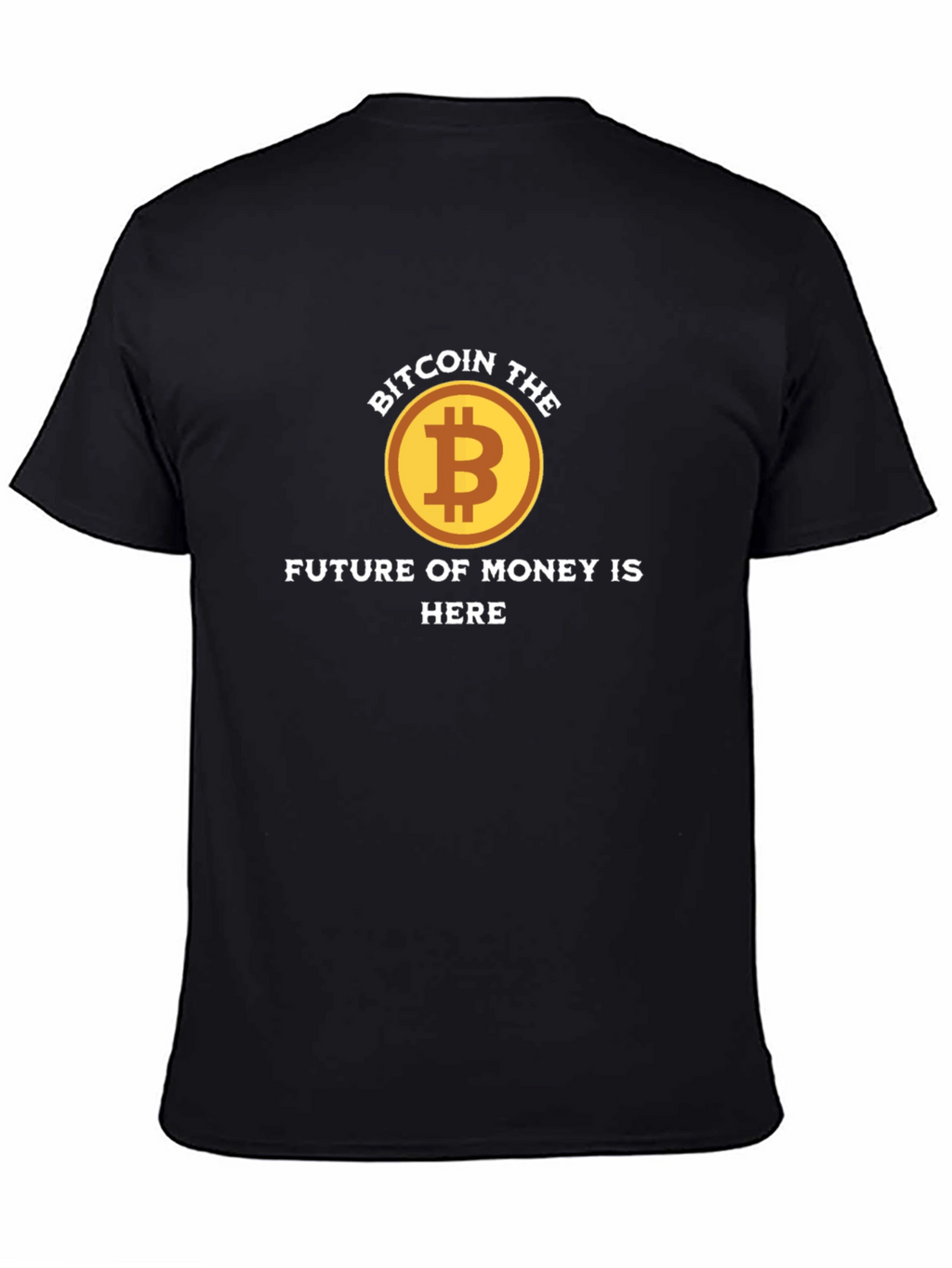 Bitcoin Future of Money T-Shirt