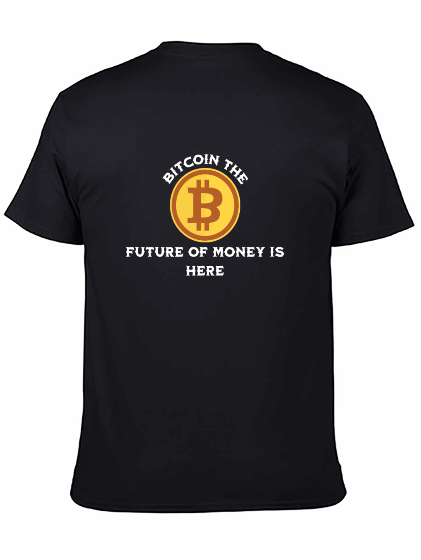 Bitcoin Future of Money T-Shirt
