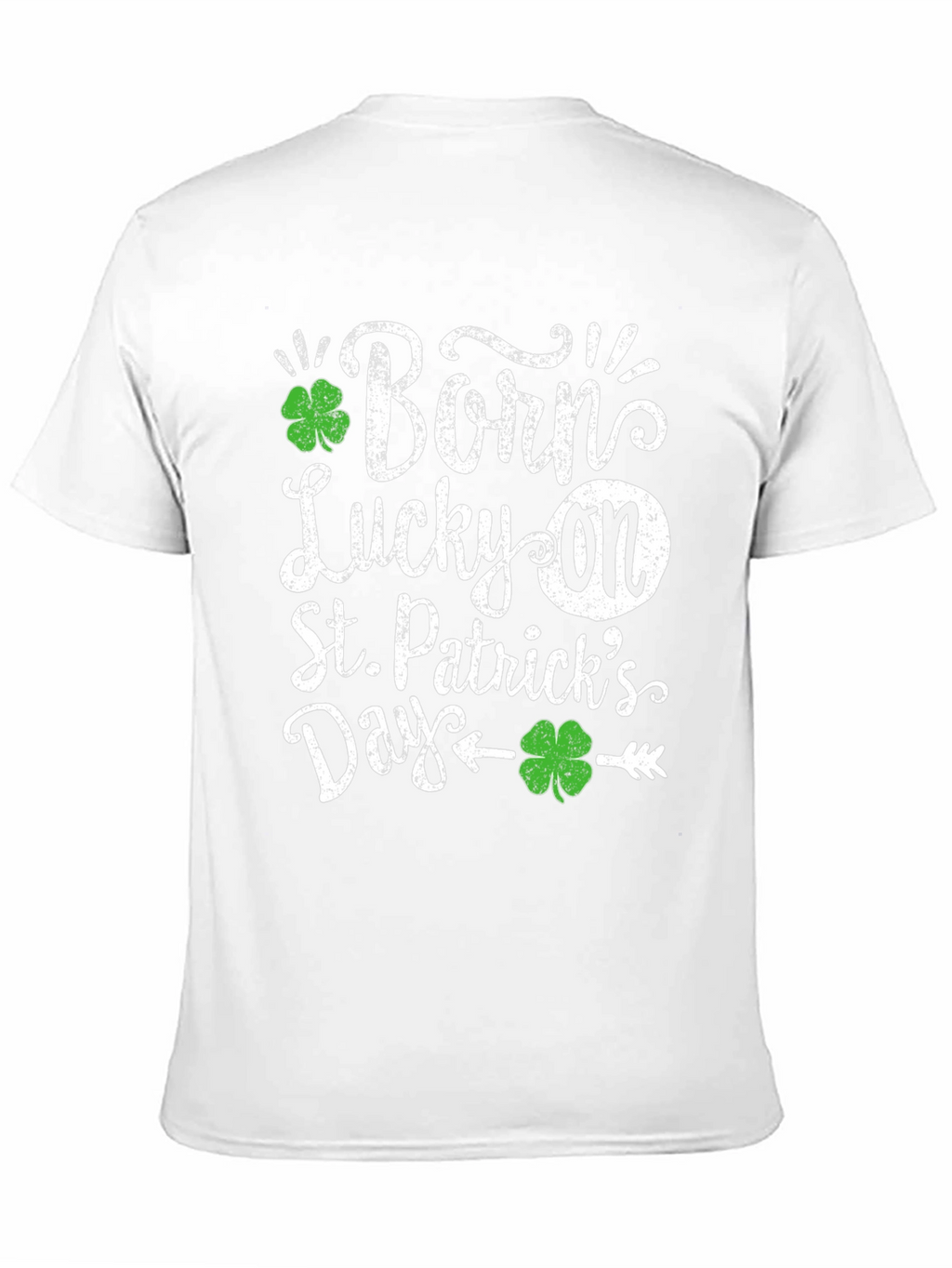 Born Lucky On St. Patricks Day T-Shirt