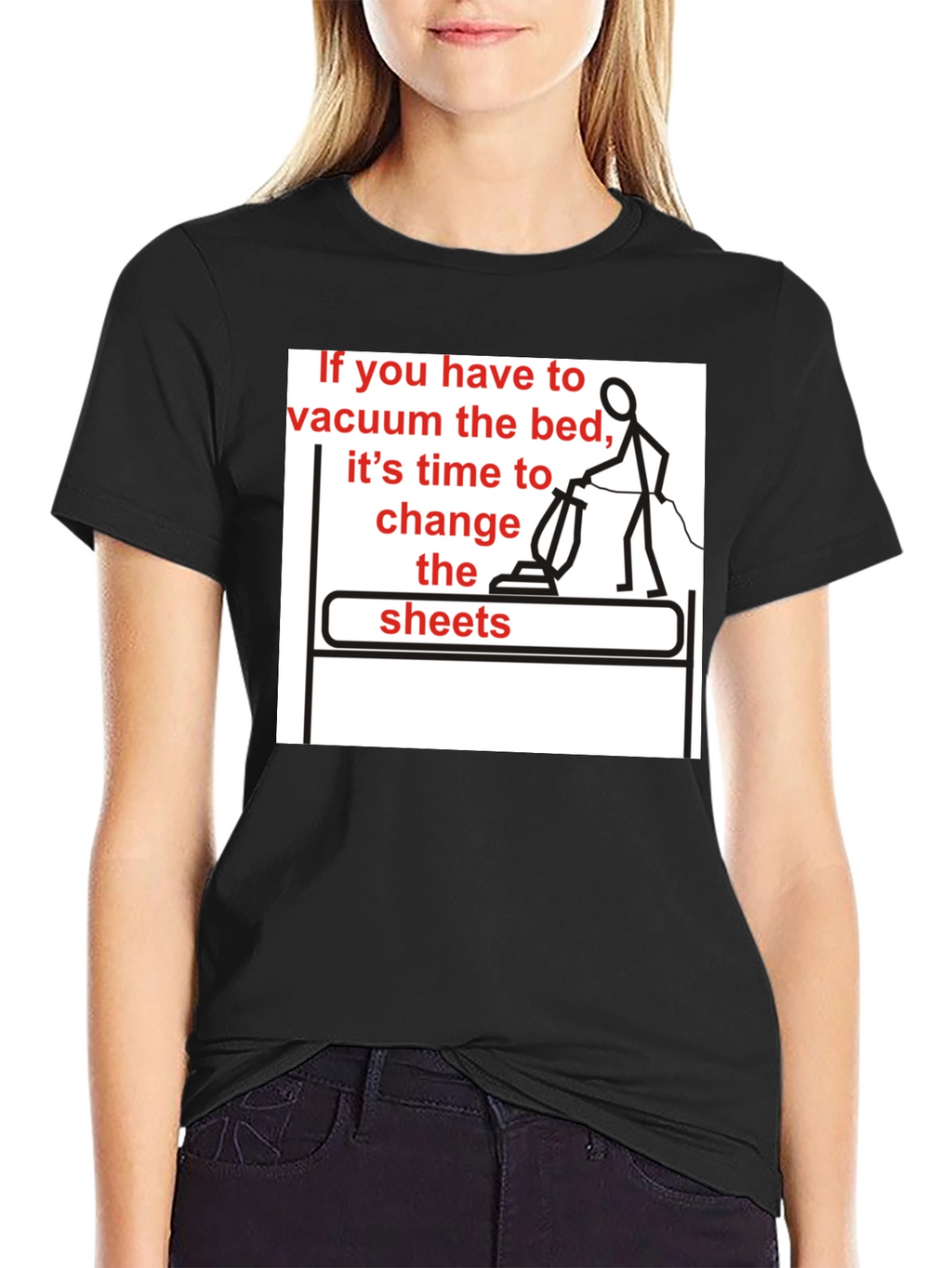 Vacuum the Bed T-Shirt - Funny Housekeeping Humor