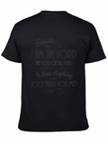 Behold I am the Lord Graphic T-Shirt