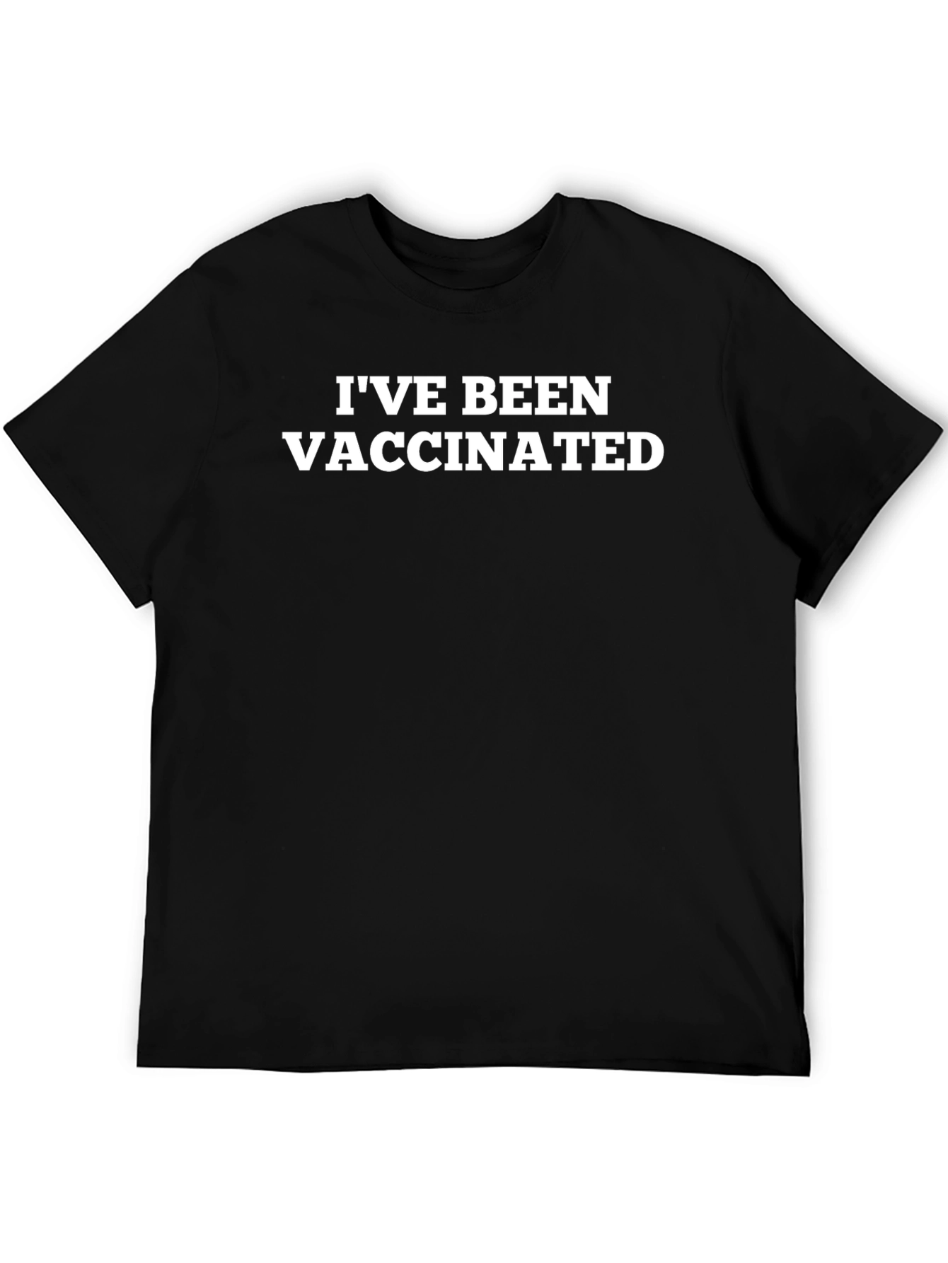 Ive Been Vaccinated Black T-Shirt