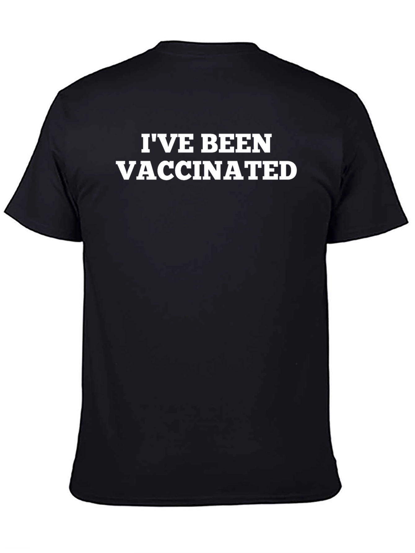 Ive Been Vaccinated Black T-Shirt