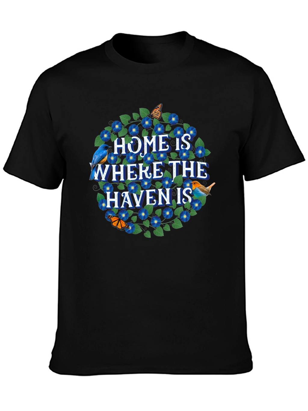 Home is Where the Haven Is Graphic Tee