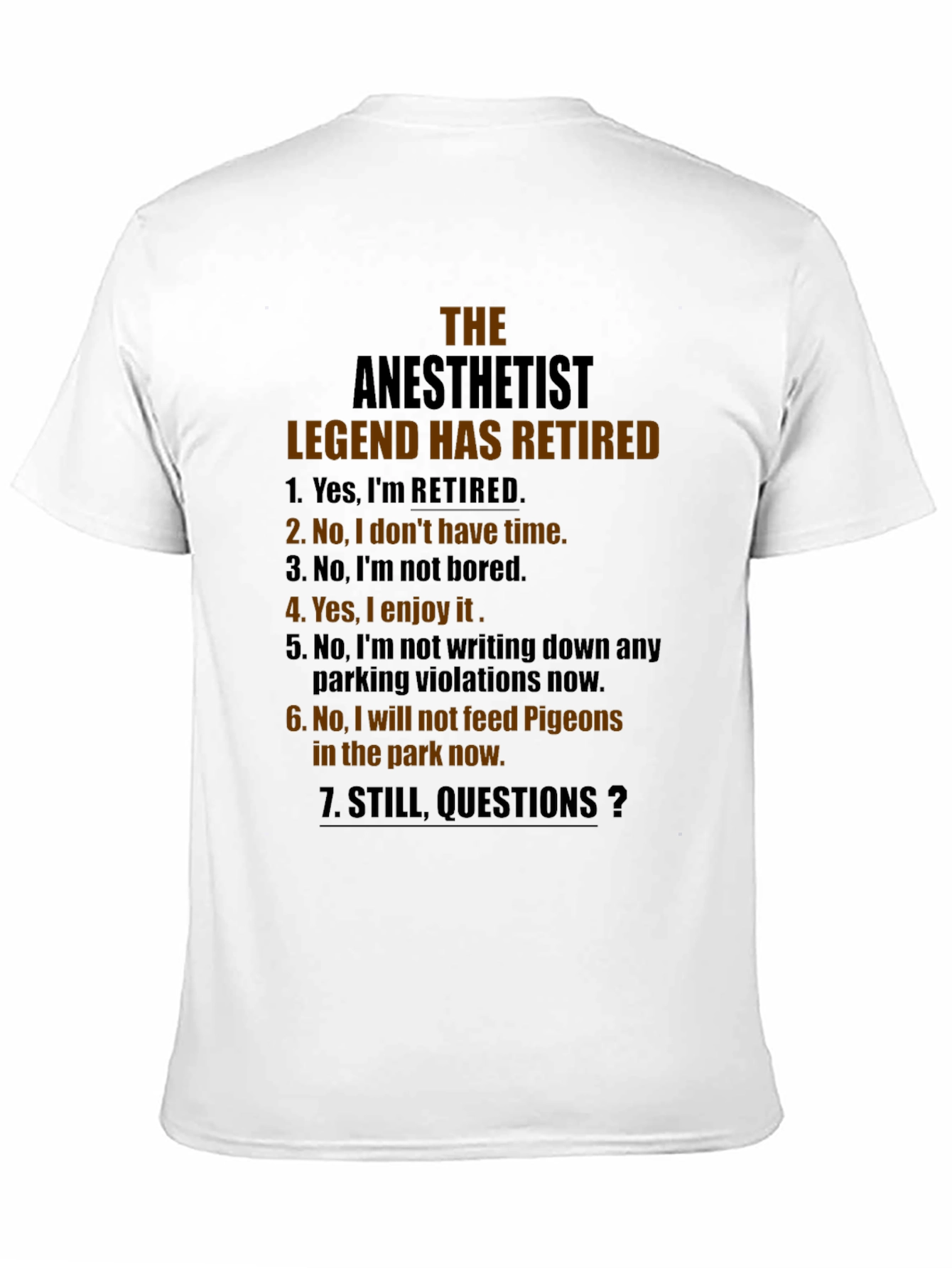 Retired Anesthetist Legend Graphic T-Shirt
