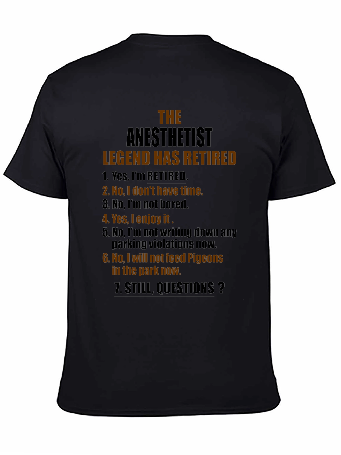 Retired Anesthetist Legend Graphic T-Shirt
