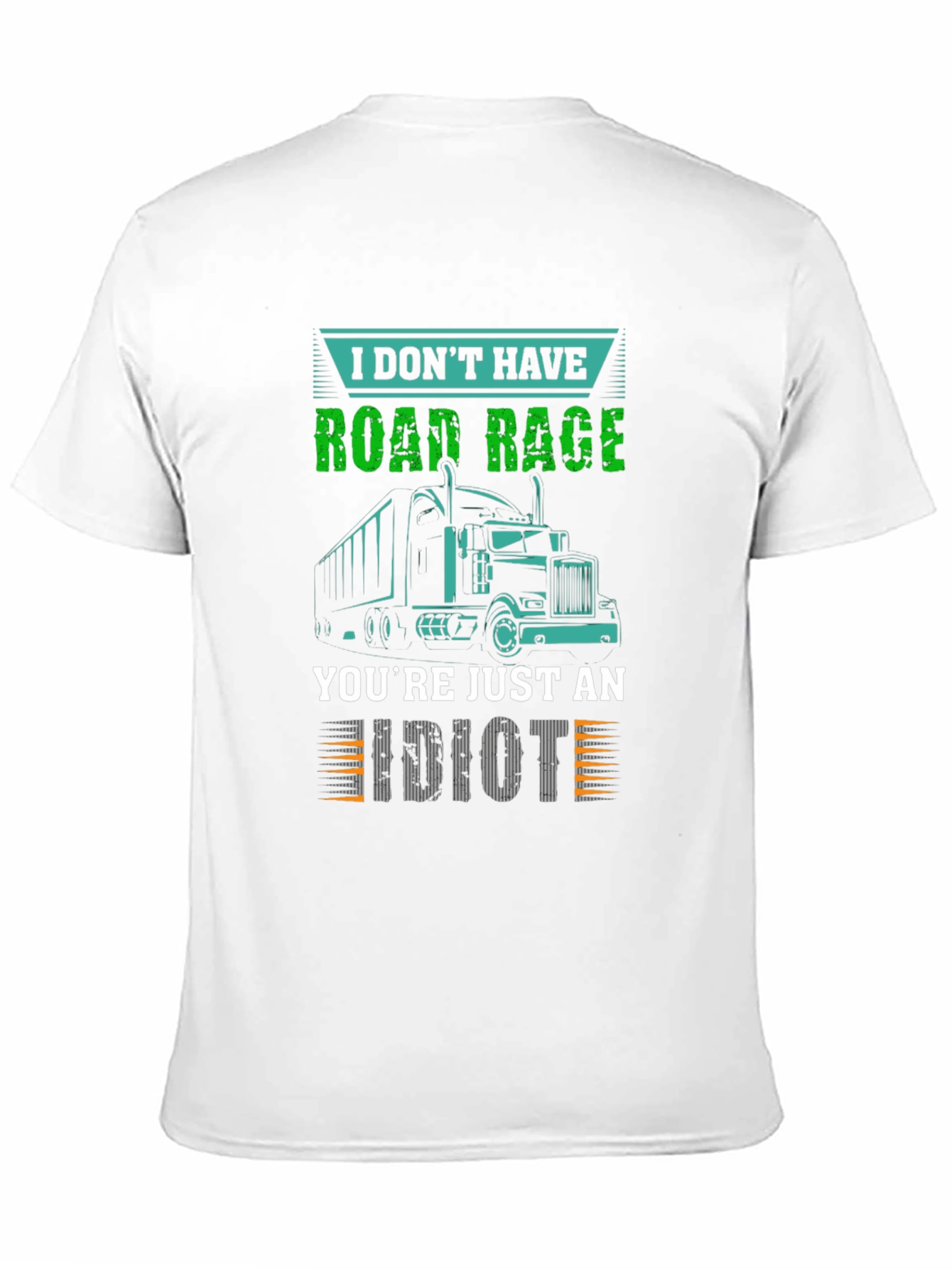 Road Rage Trucker T-Shirt - Sarcastic Trucking Tee
