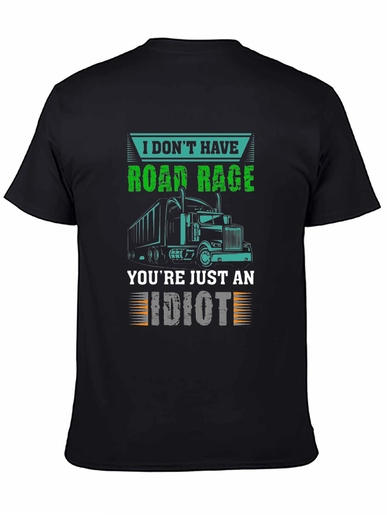 Road Rage Trucker T-Shirt - Sarcastic Trucking Tee