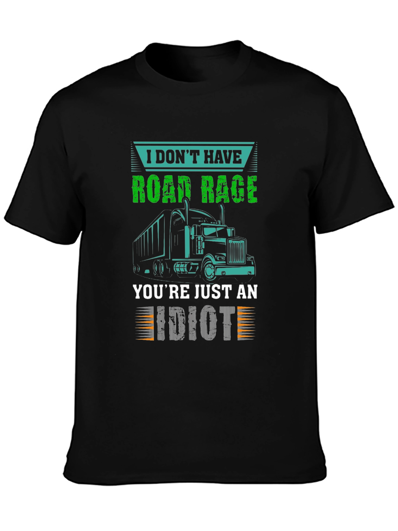 Road Rage Trucker T-Shirt - Sarcastic Trucking Tee