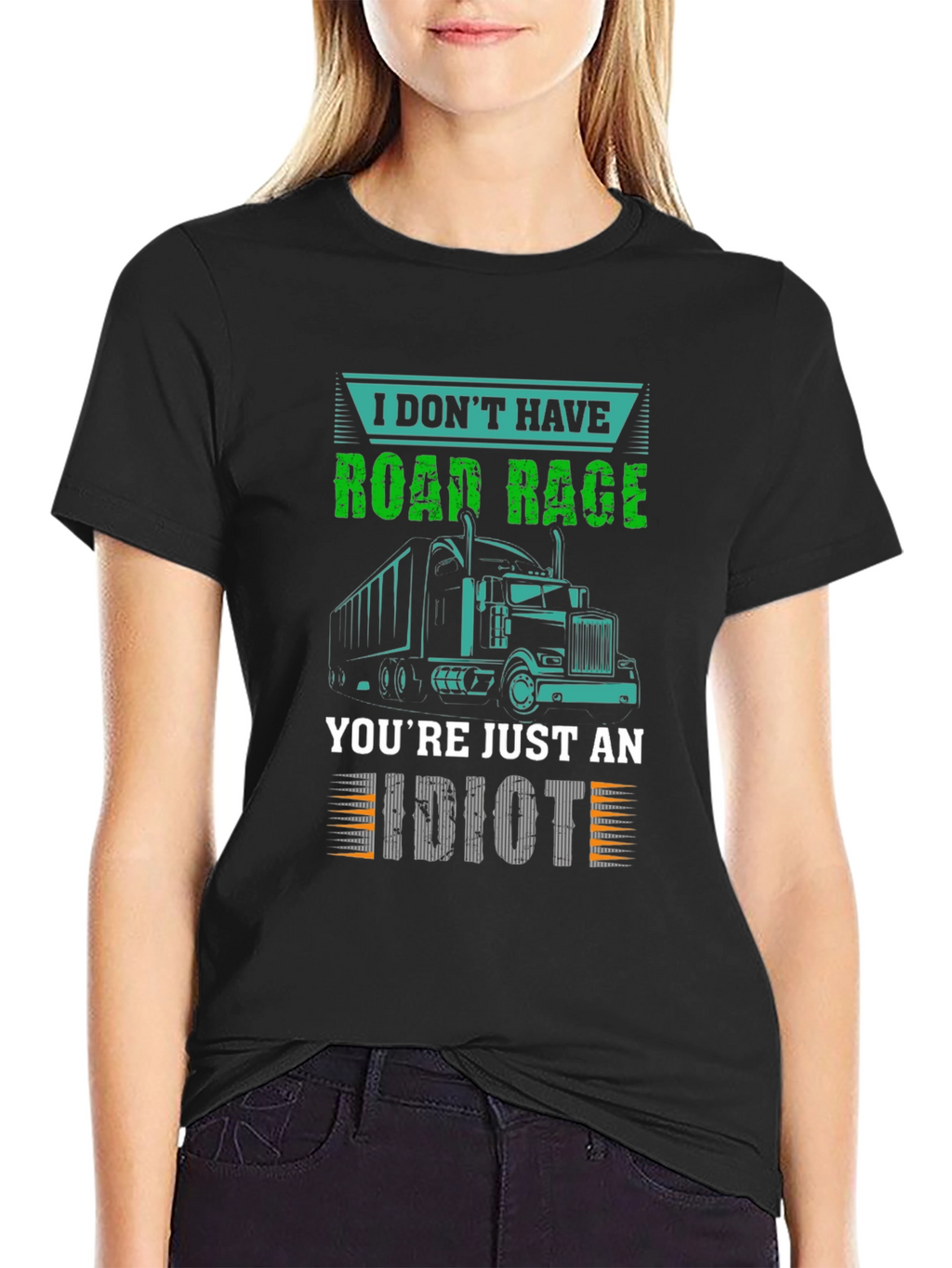 Road Rage Trucker T-Shirt - Sarcastic Trucking Tee