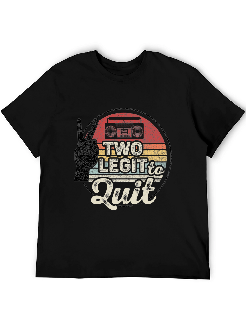 Two Legit to Quit Retro T-Shirt