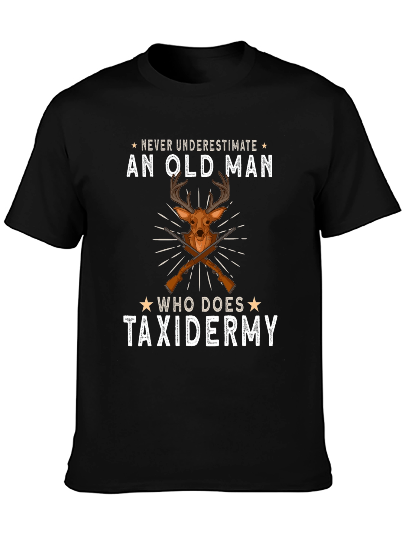 Never Underestimate Old Man Taxidermy T-Shirt