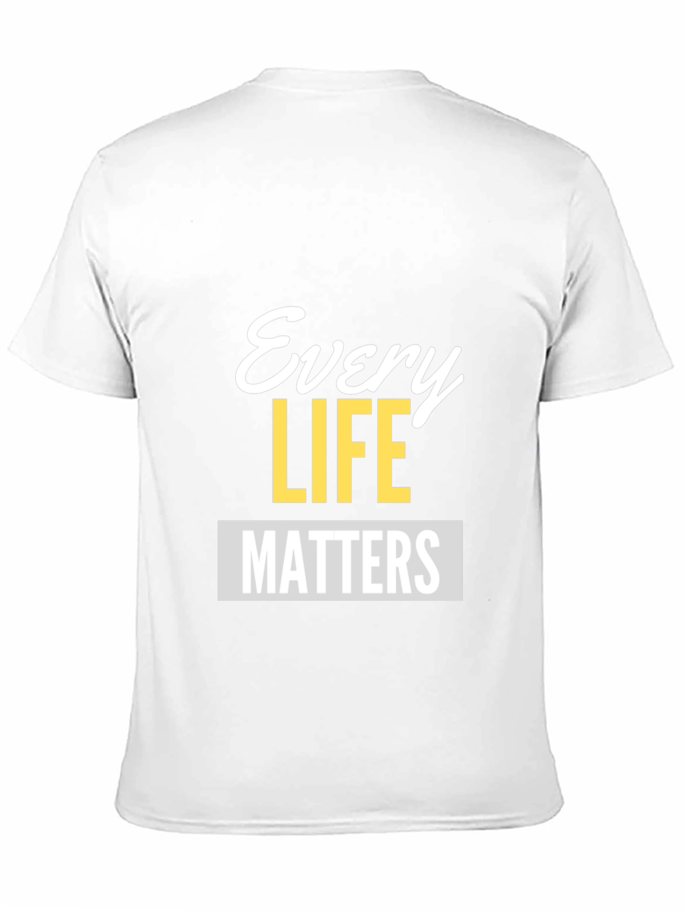 Every Life Matters Graphic Tee - Unisex Black T-Shirt