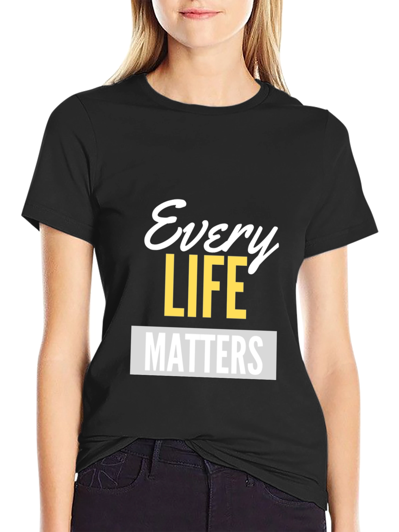 Every Life Matters Graphic Tee - Unisex Black T-Shirt