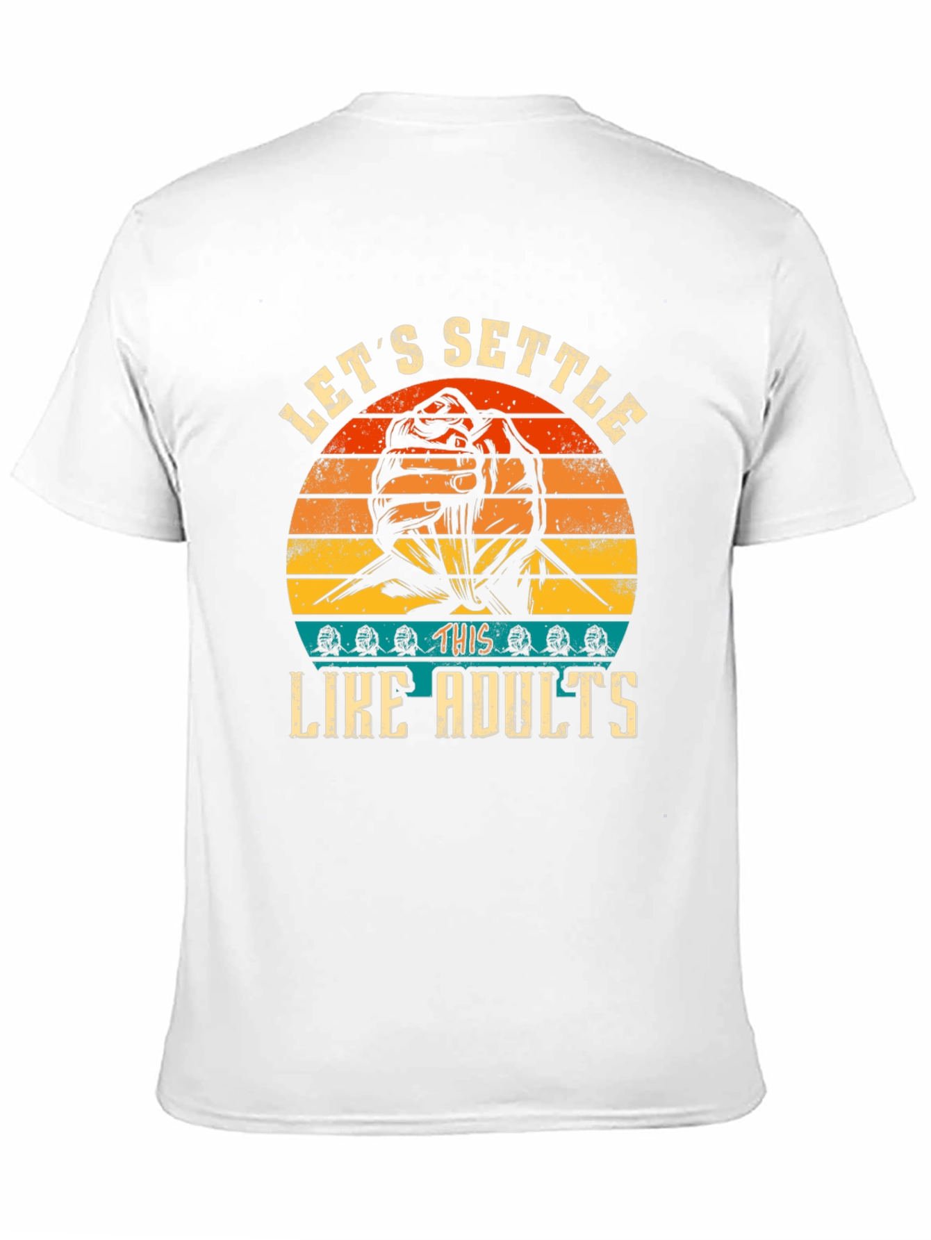 Lets Settle This Like Adults T-Shirt
