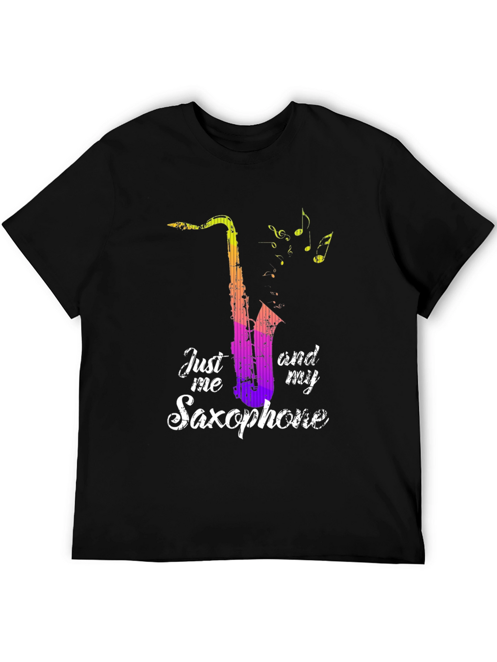 Just Me & My Saxophone - Graphic Tee
