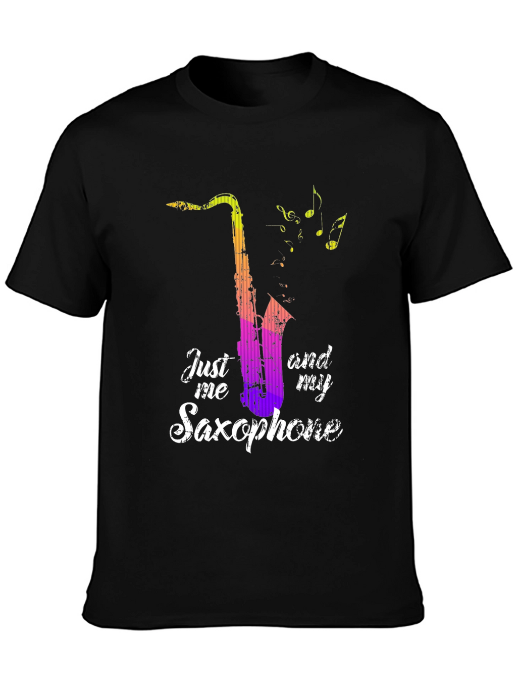 Just Me & My Saxophone - Graphic Tee