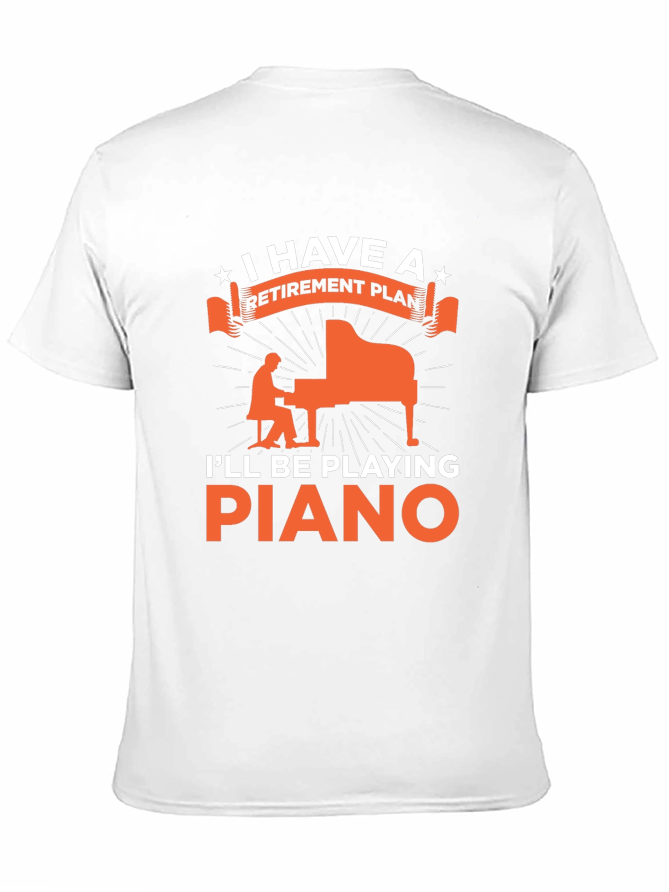 Retirement Plan Piano Player Graphic Tee