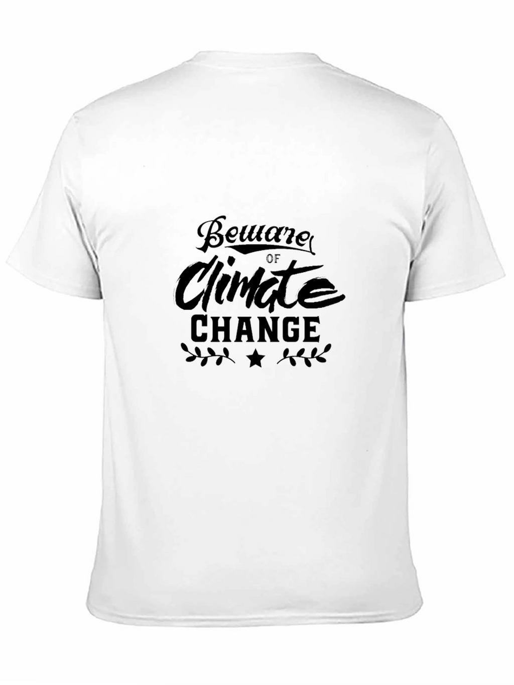 Beware of Climate Change Black T-Shirt