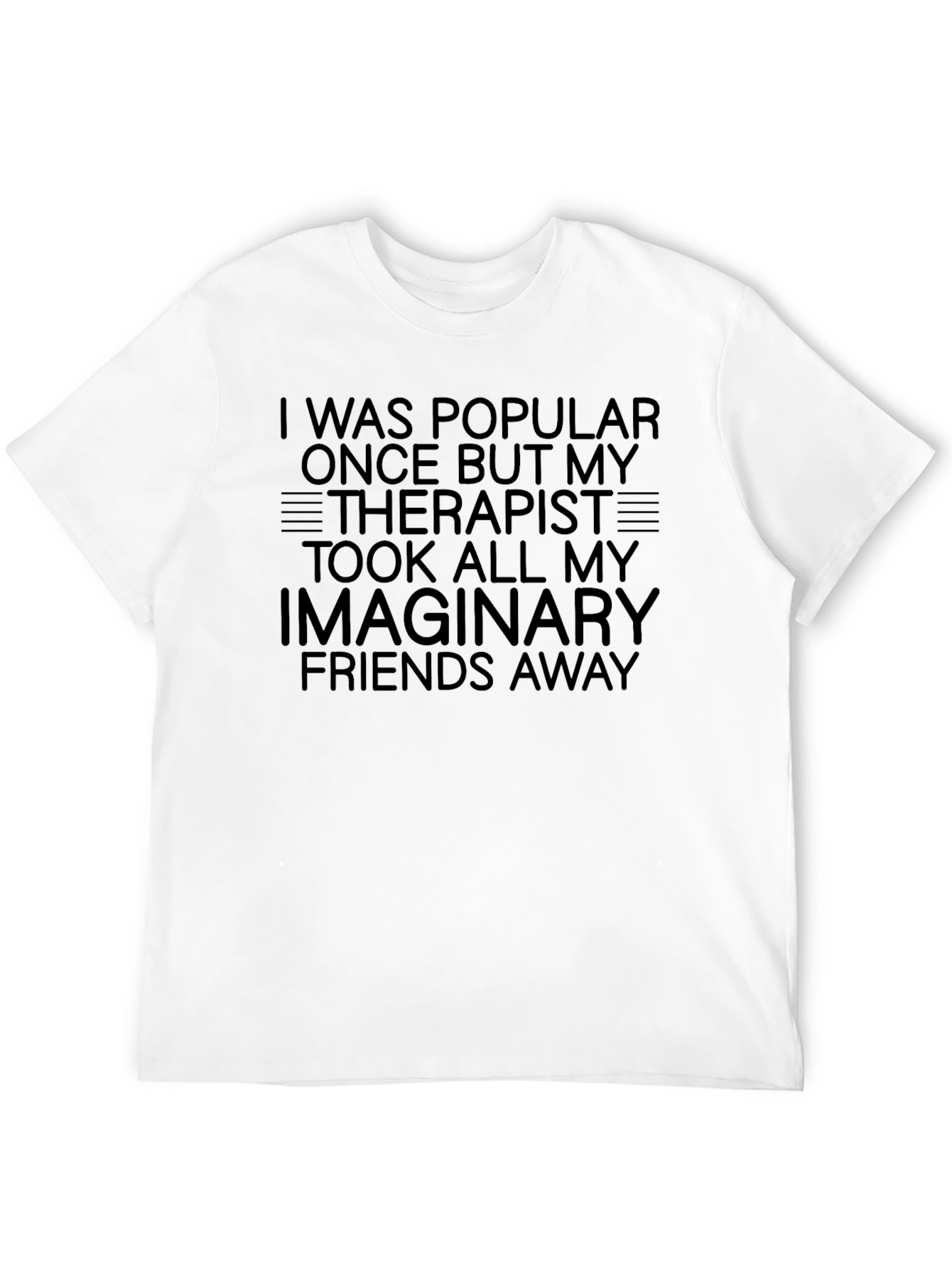 Funny Therapist Imaginary Friends Graphic Tee