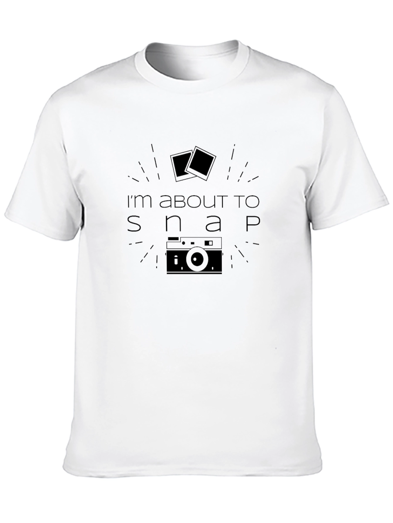Im About To Snap Camera Graphic T-Shirt