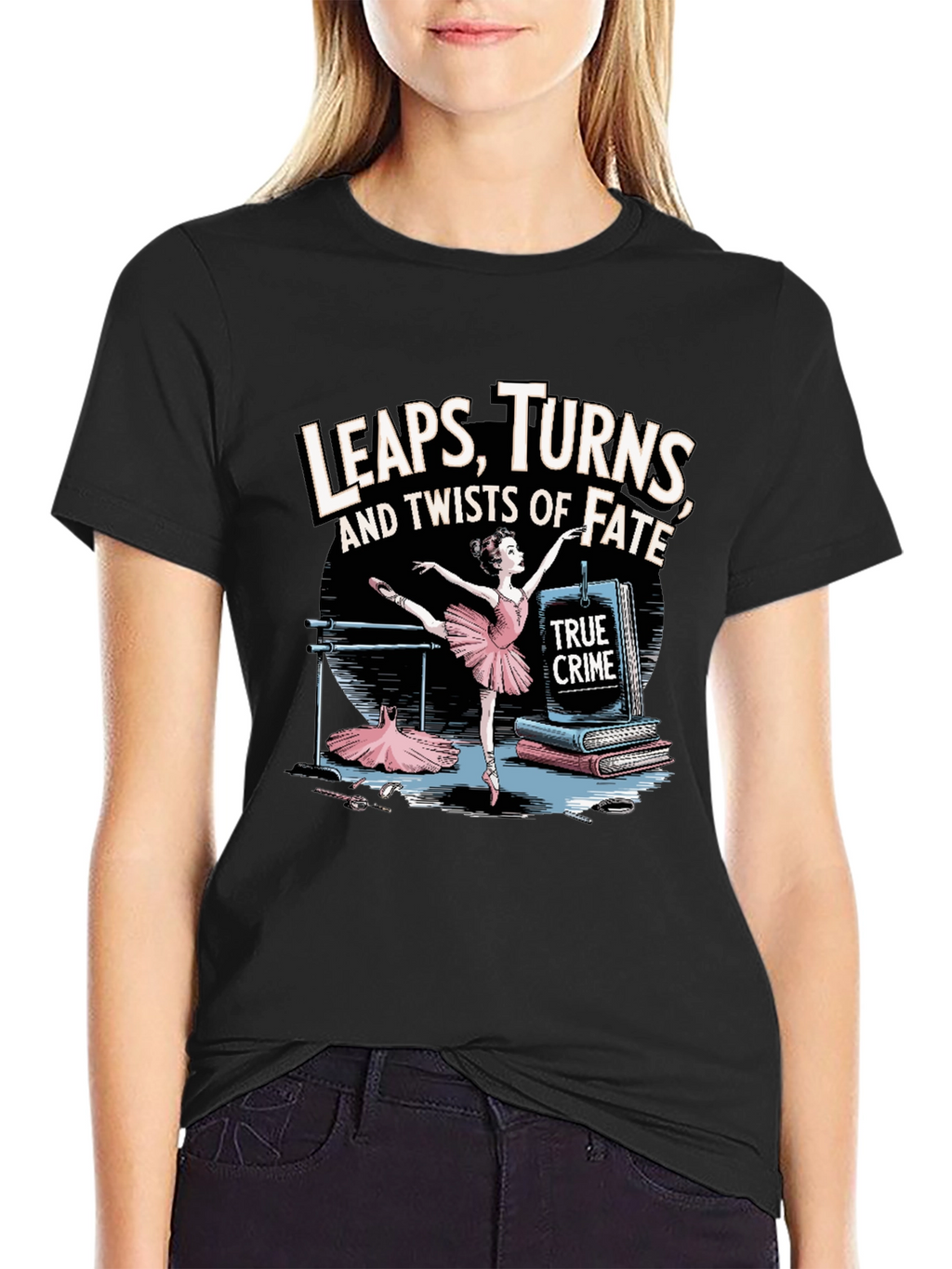 True Crime Ballet Dancer Tee