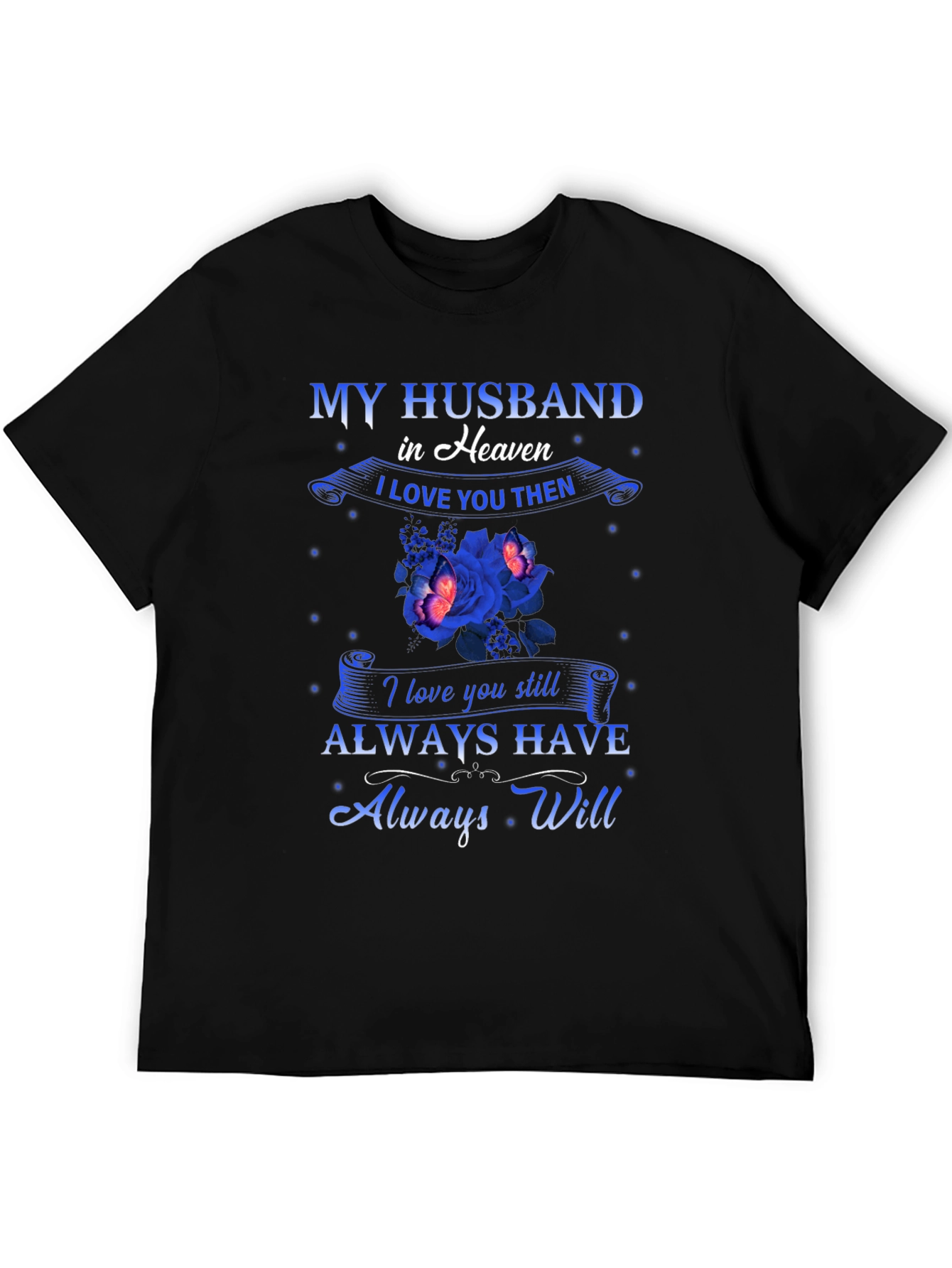 My Husband in Heaven Memorial T-Shirt
