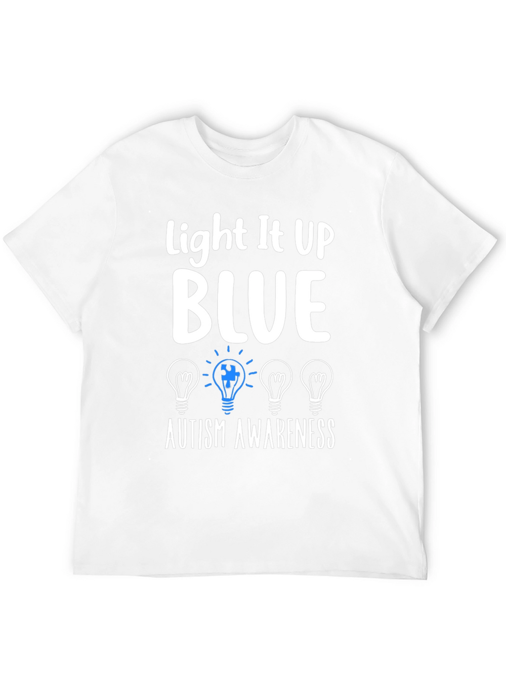 Autism Awareness T-Shirt - Light It Up Blue