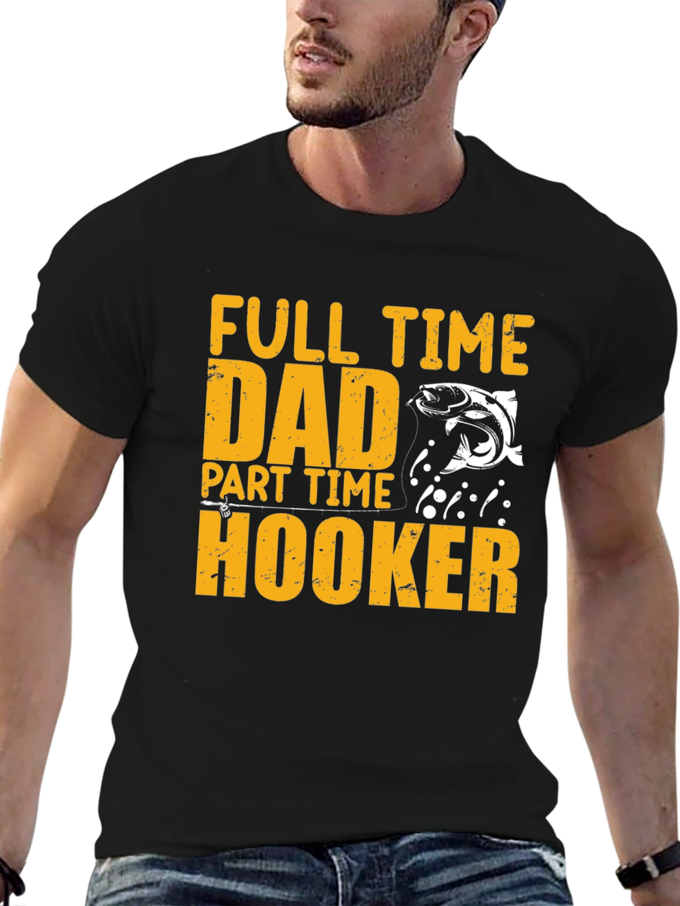 Full Time Dad Part Time Hooker Fishing T-Shirt