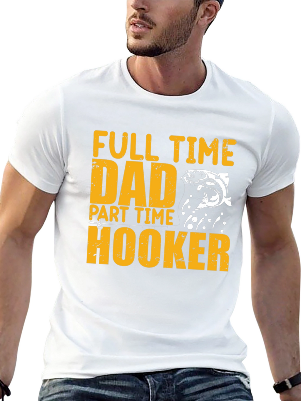 Full Time Dad Part Time Hooker Fishing T-Shirt