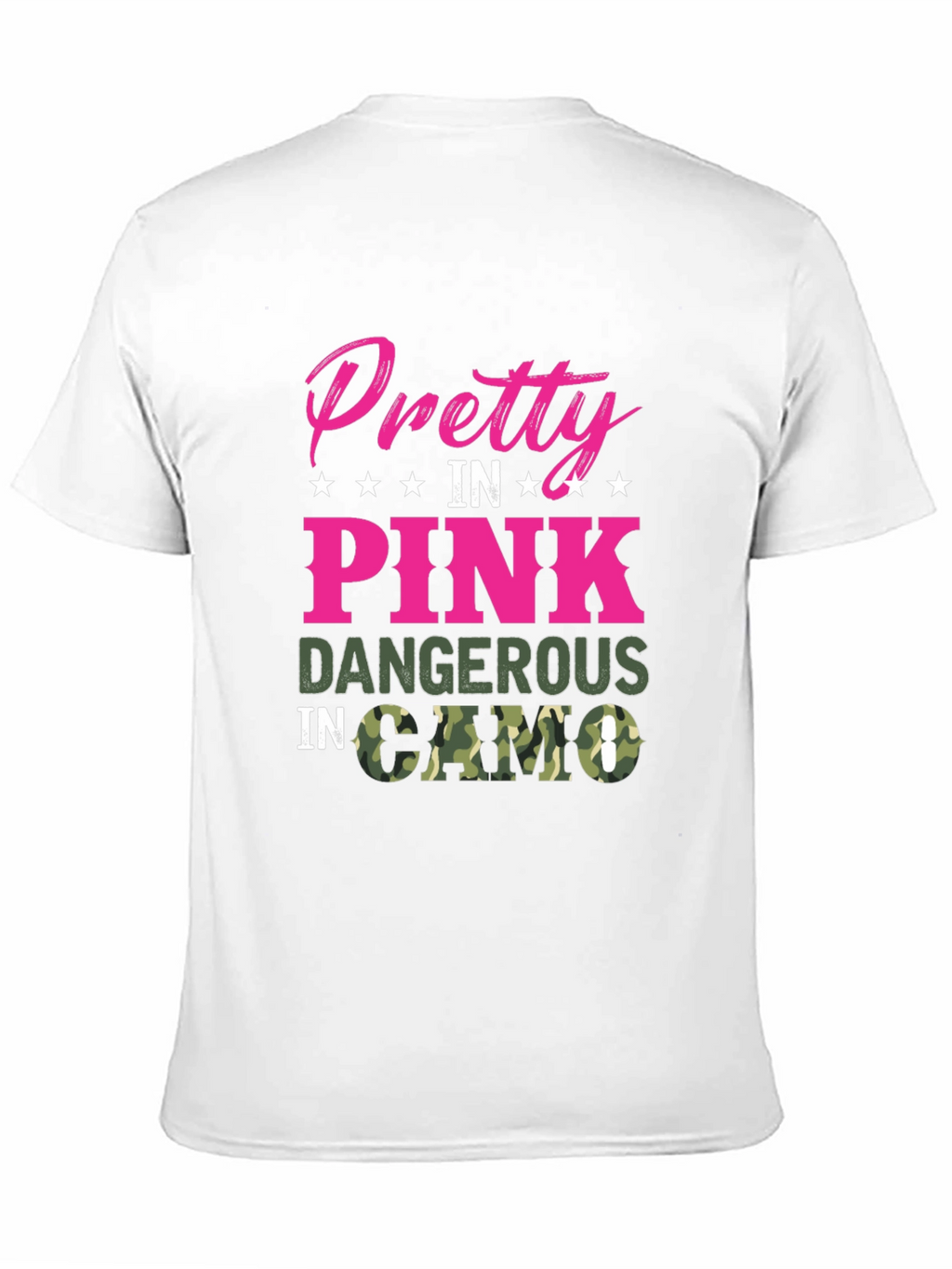 Pretty in Pink Dangerous in Camo Black T-Shirt
