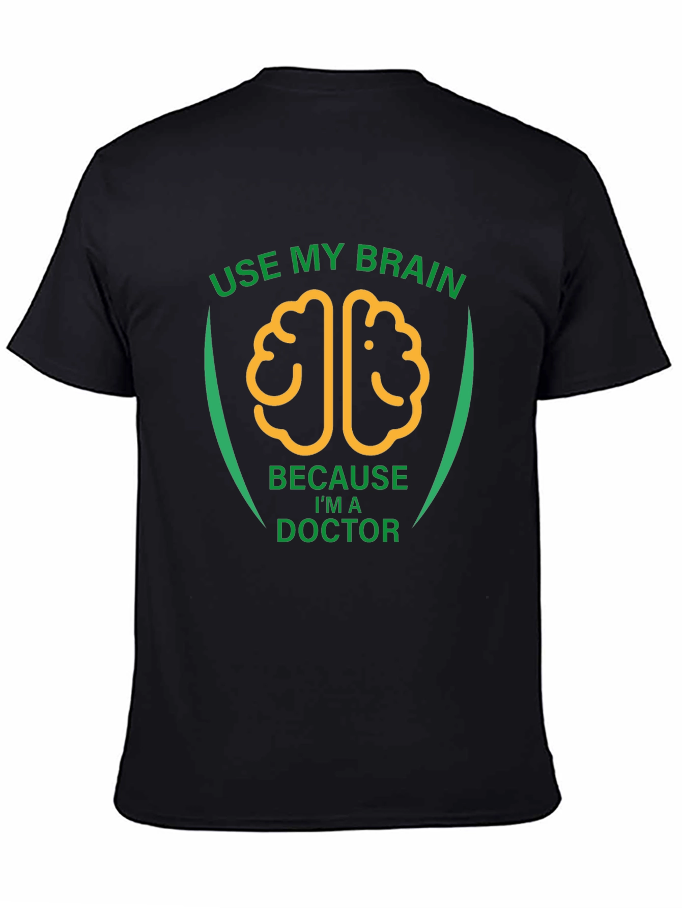 Use My Brain Doctor T-Shirt - Black