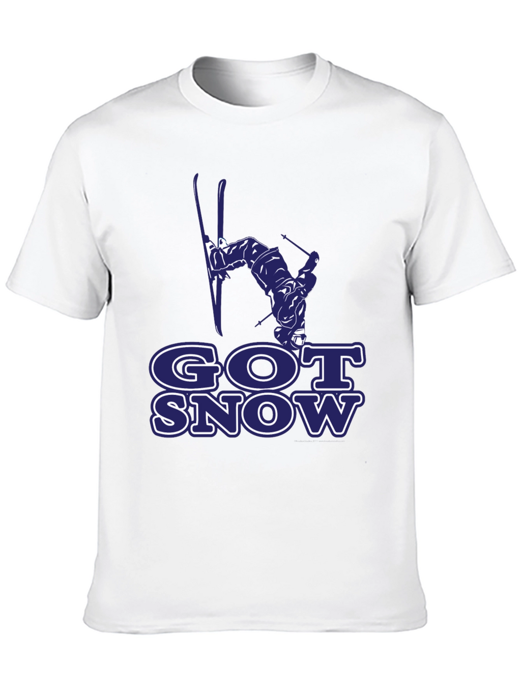Got Snow T-Shirt | Skiing Graphic Tee