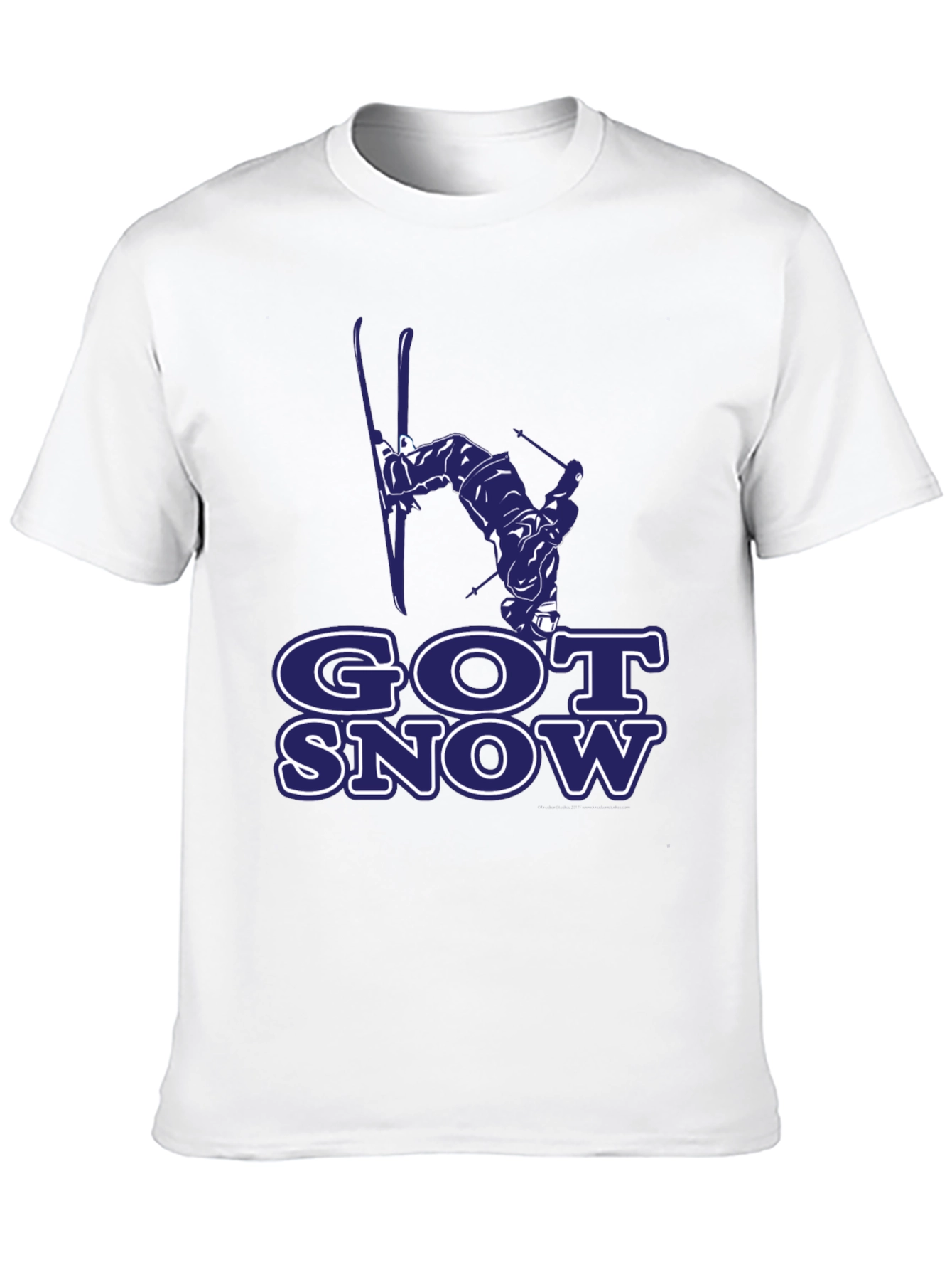 Got Snow T-Shirt | Skiing Graphic Tee