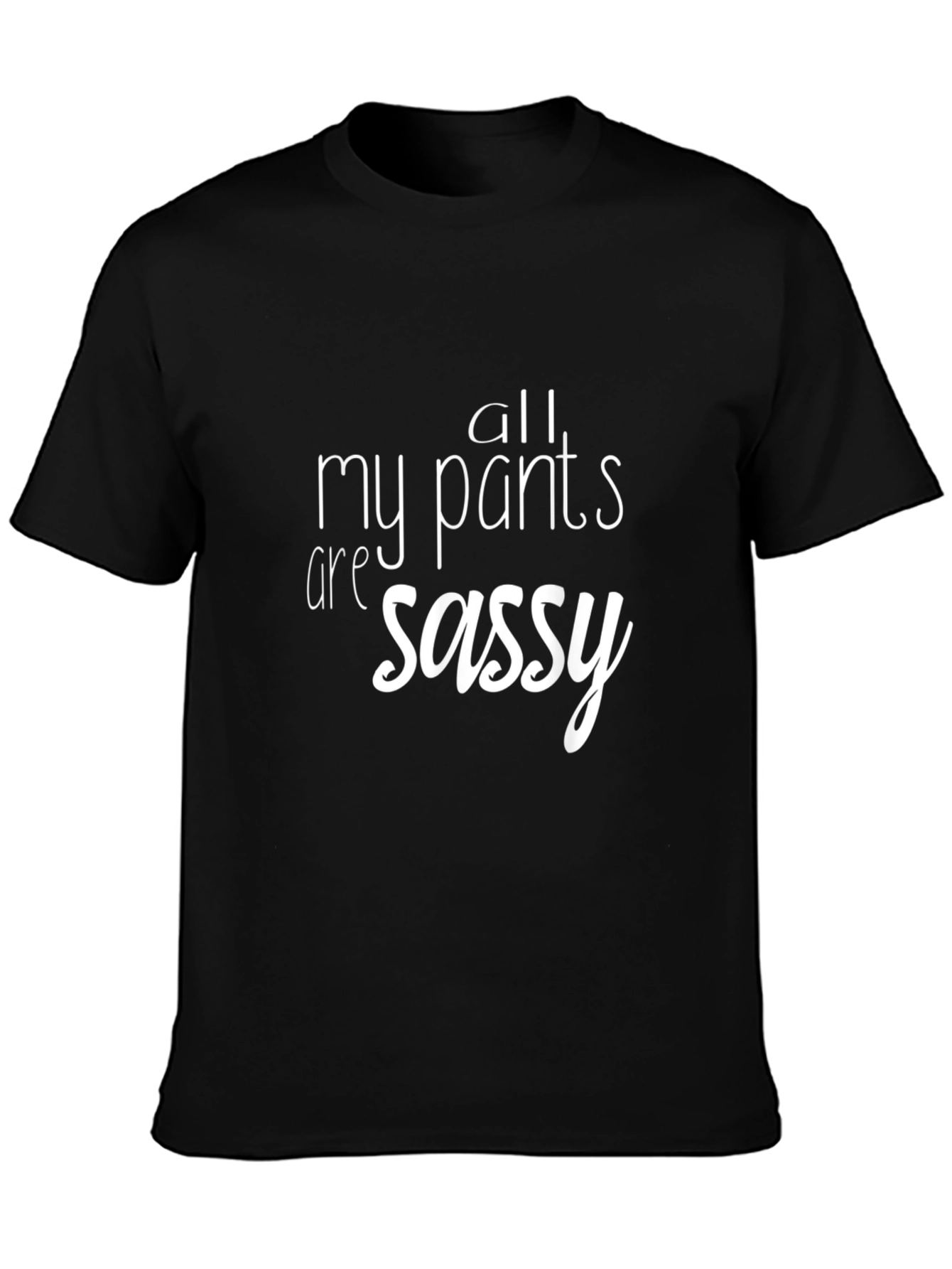 Sassy Pants Graphic Tee - Mens Black T-Shirt