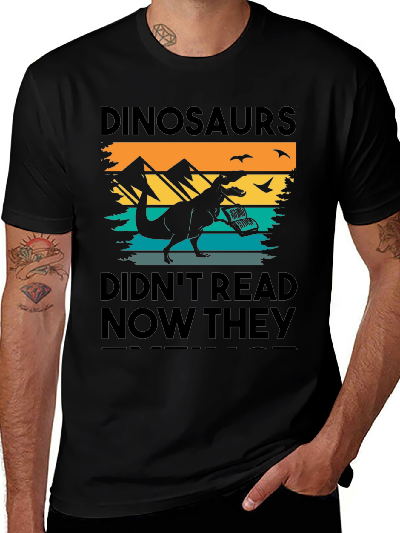 Dinosaurs Didnt Read T-Shirt - Funny Book Lover Tee