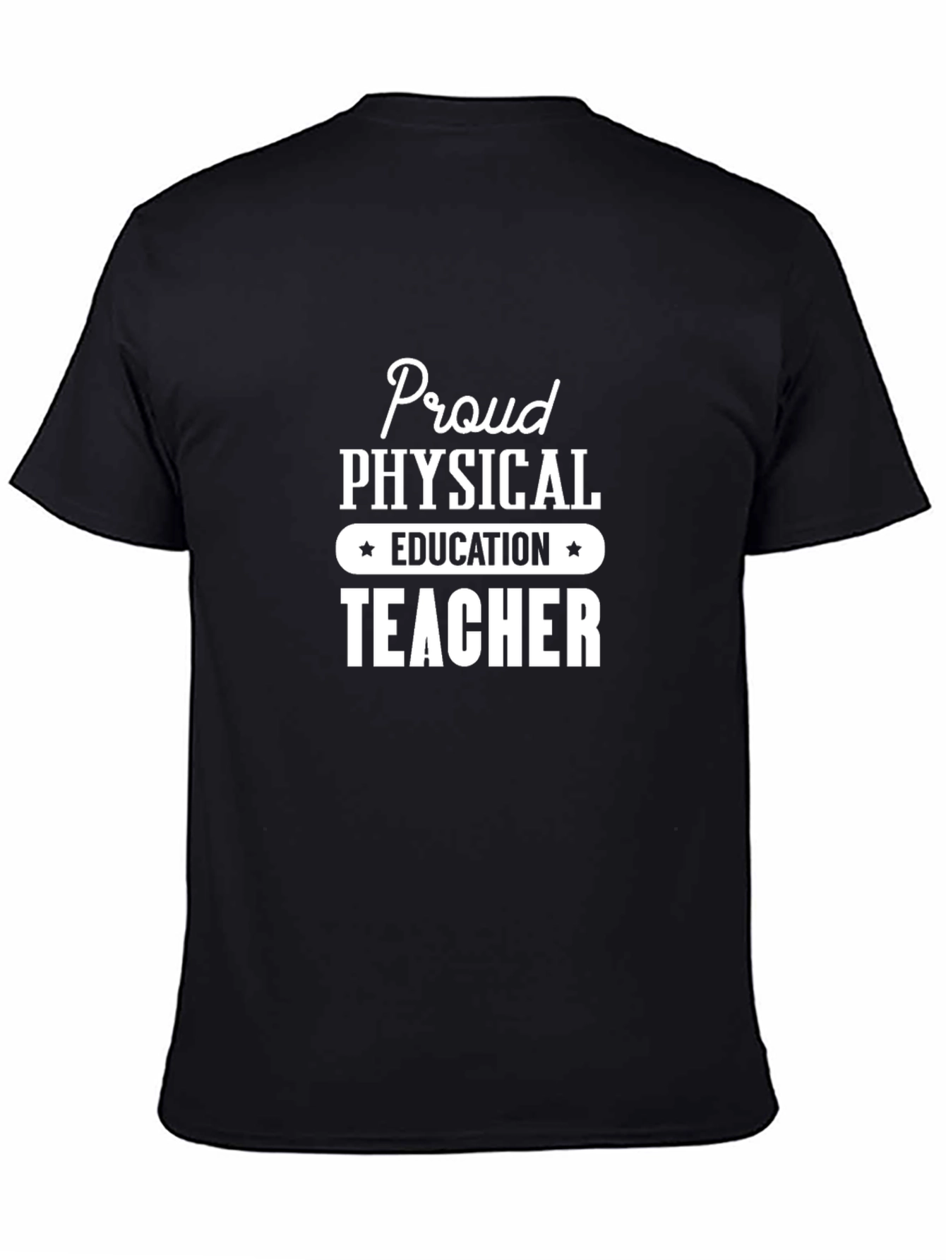 Proud Physical Education Teacher T-Shirt