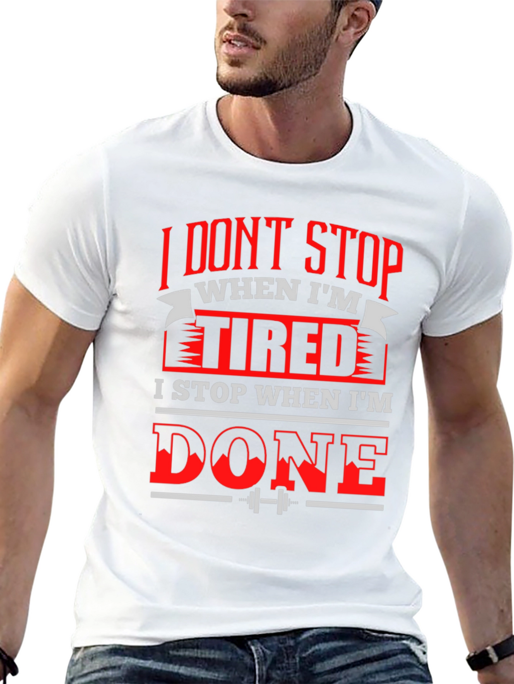Motivational Gym T-Shirt: I Dont Stop When Im Tired