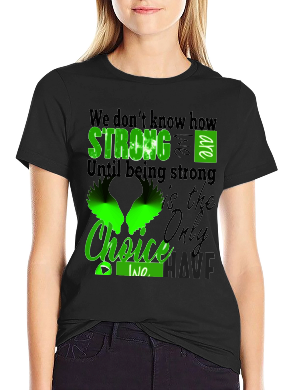 Strong Choice T-Shirt - Inspirational Graphic Tee