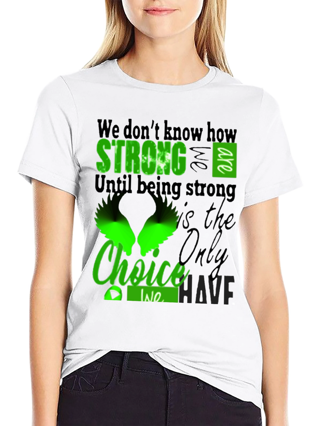 Strong Choice T-Shirt - Inspirational Graphic Tee