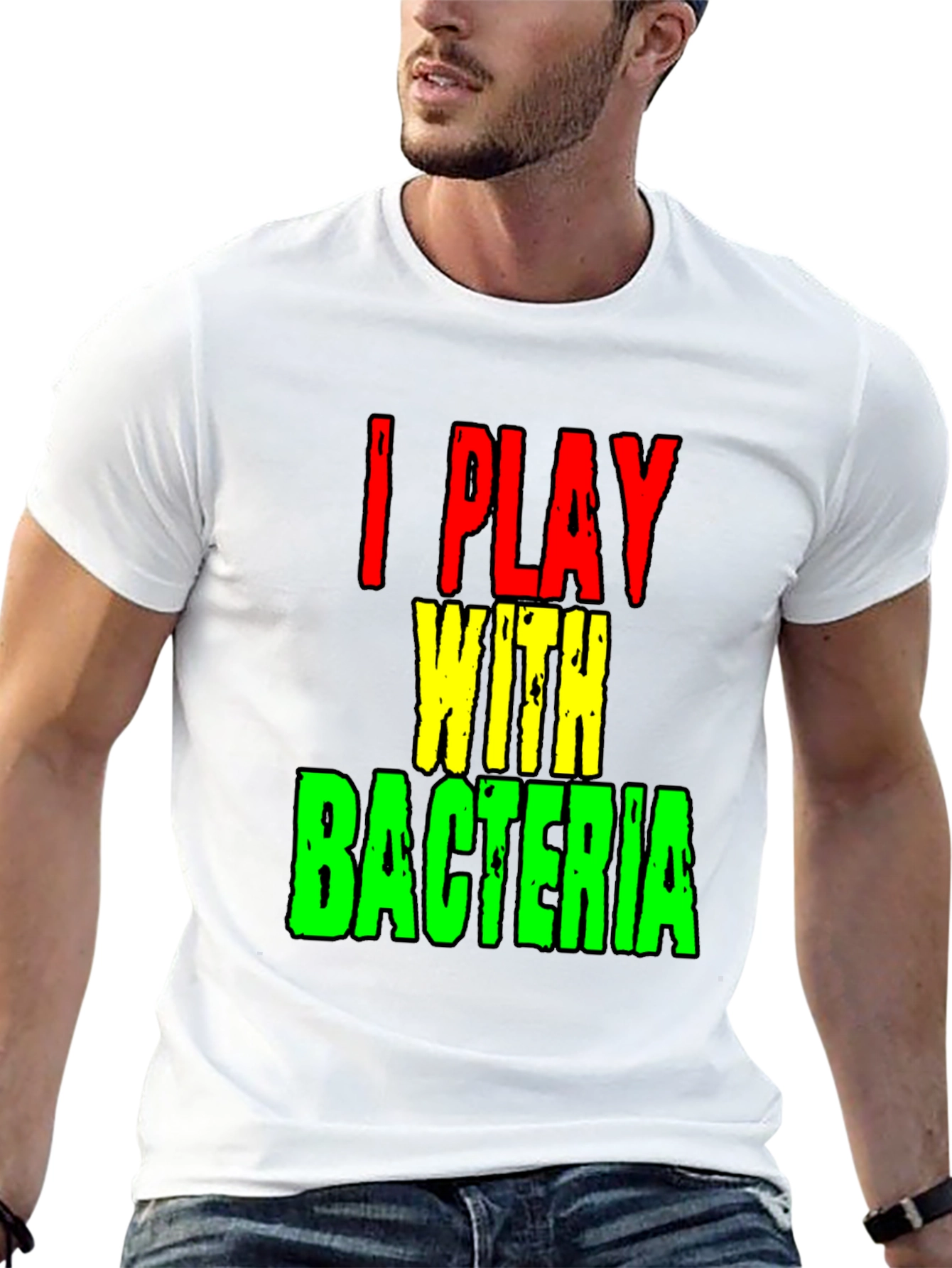 I Play With Bacteria Funny Science T-Shirt
