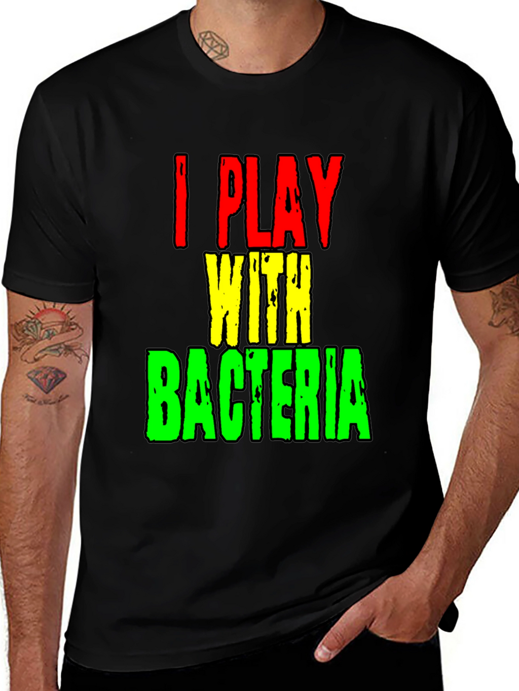 I Play With Bacteria Funny Science T-Shirt
