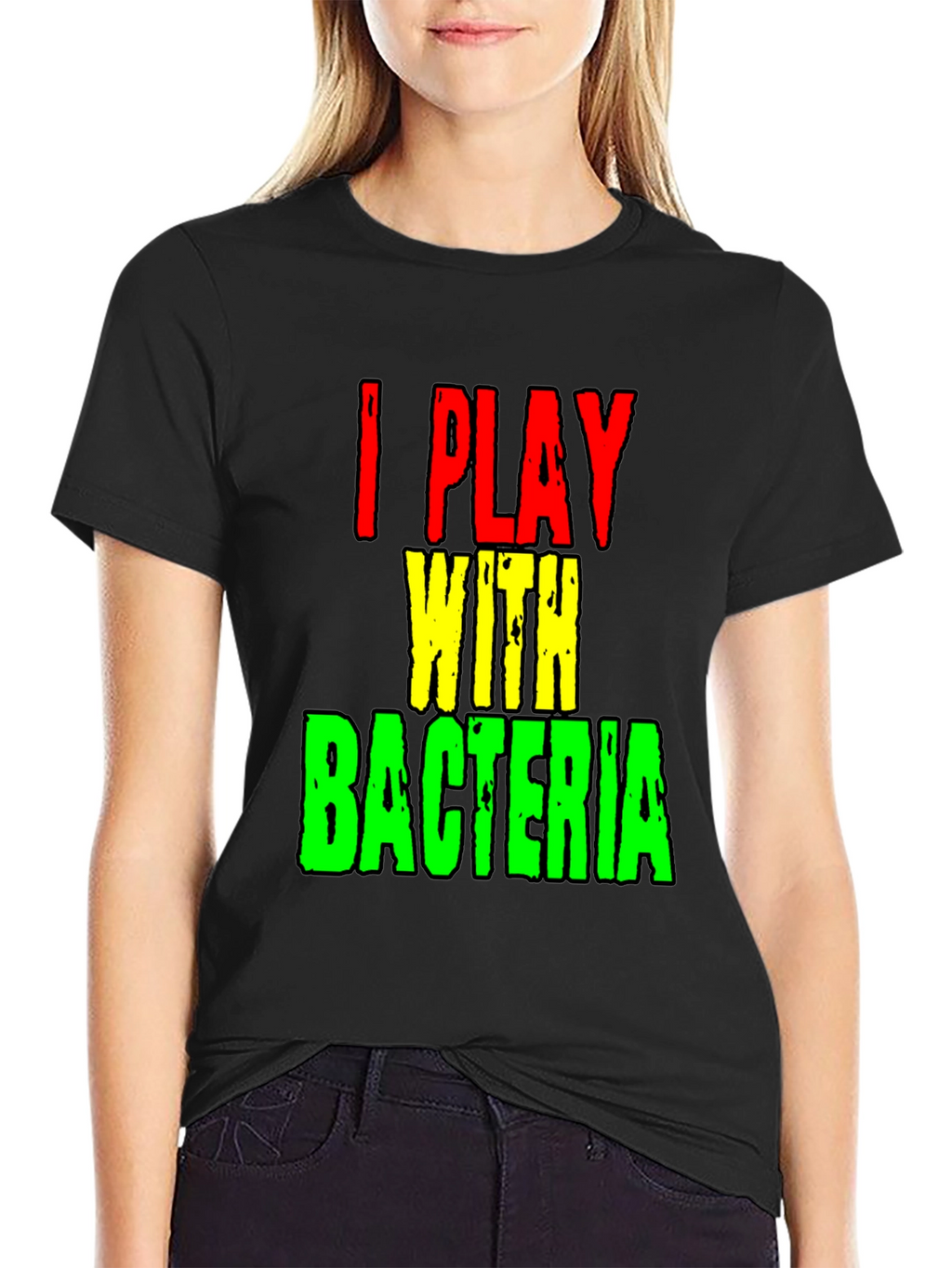 I Play With Bacteria Funny Science T-Shirt