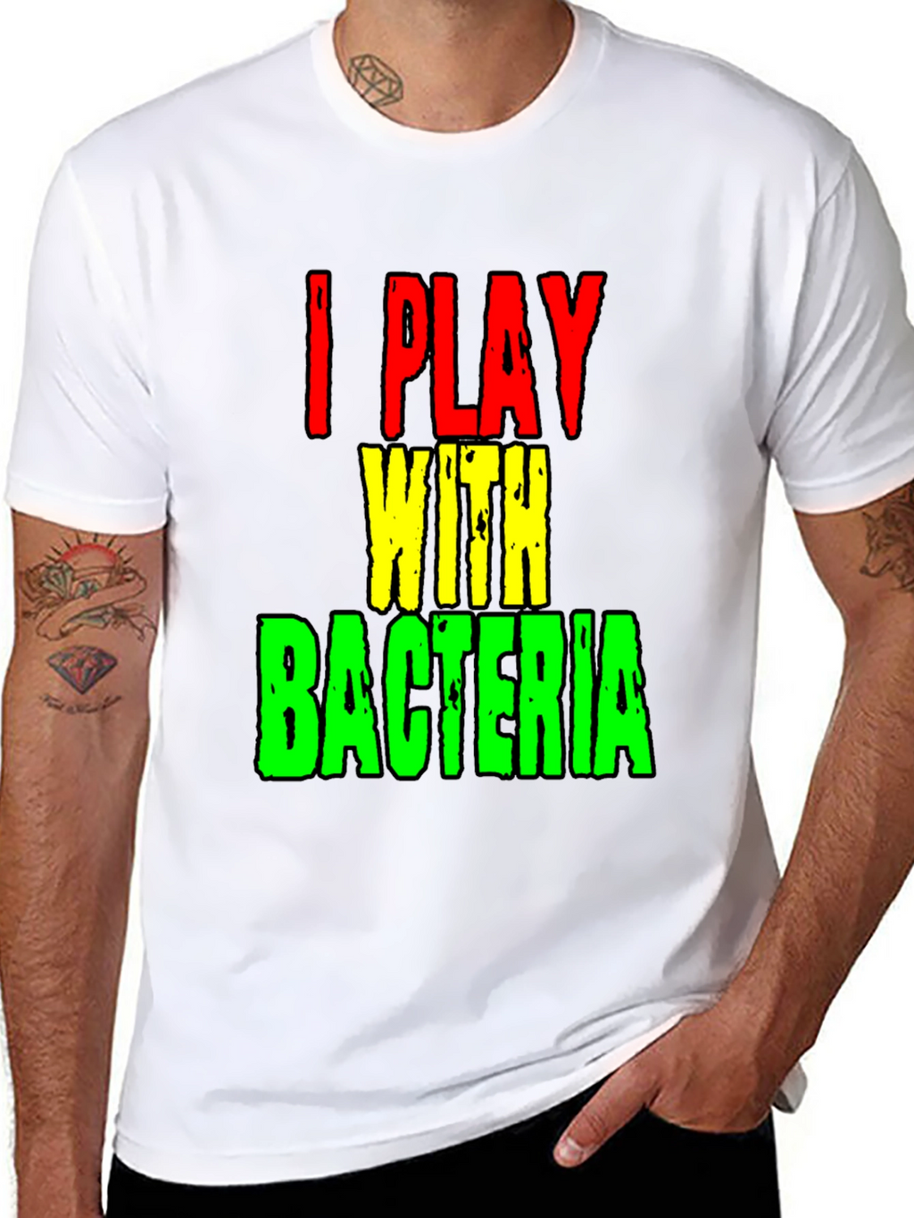 I Play With Bacteria Funny Science T-Shirt
