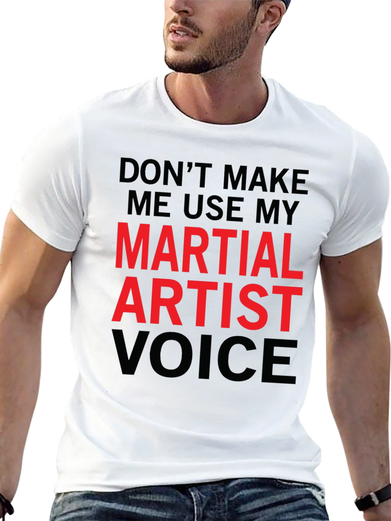 Martial Artist Voice Funny T-Shirt