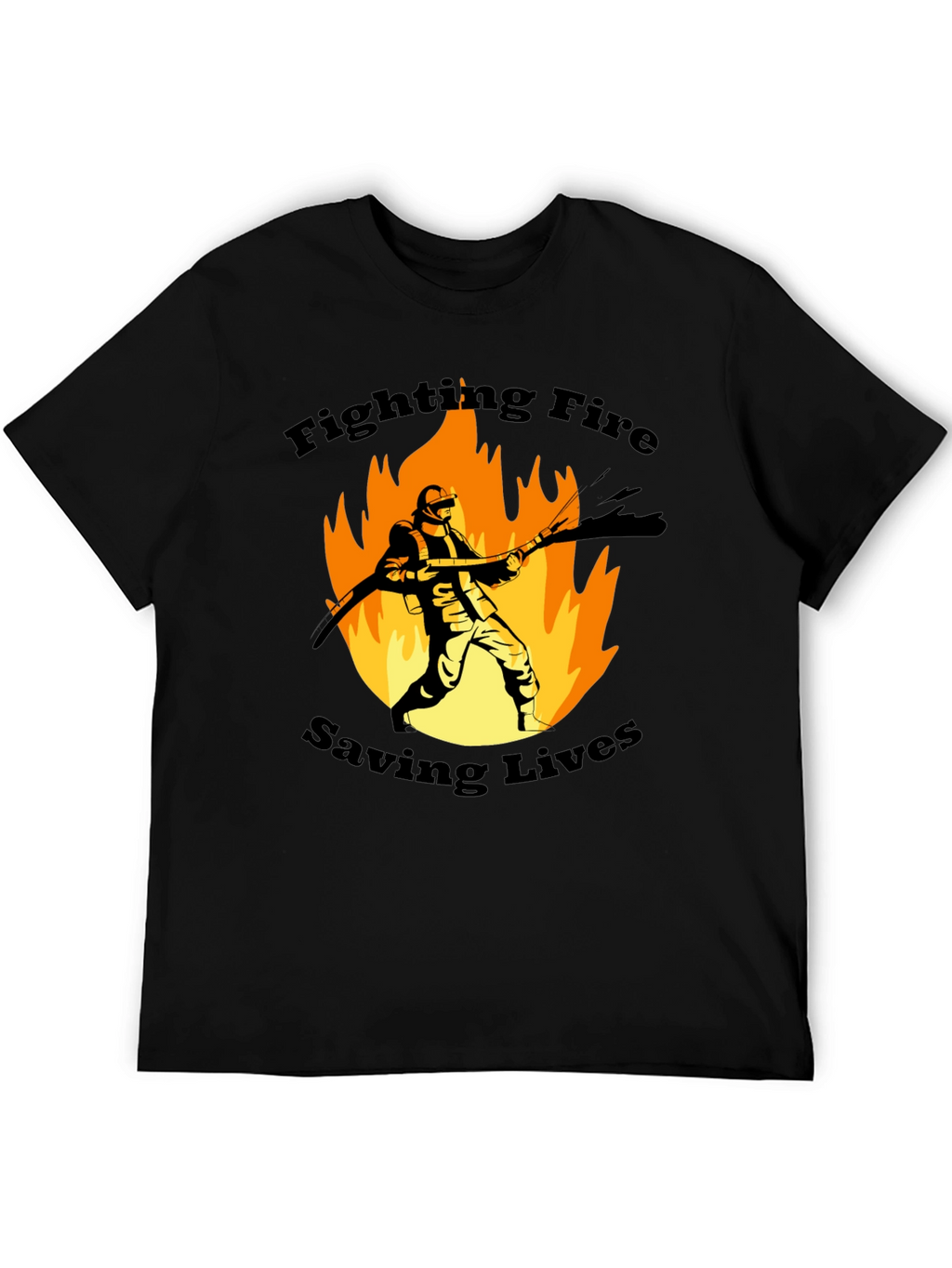 Firefighter Graphic T-Shirt - Fighting Fire Saving Lives