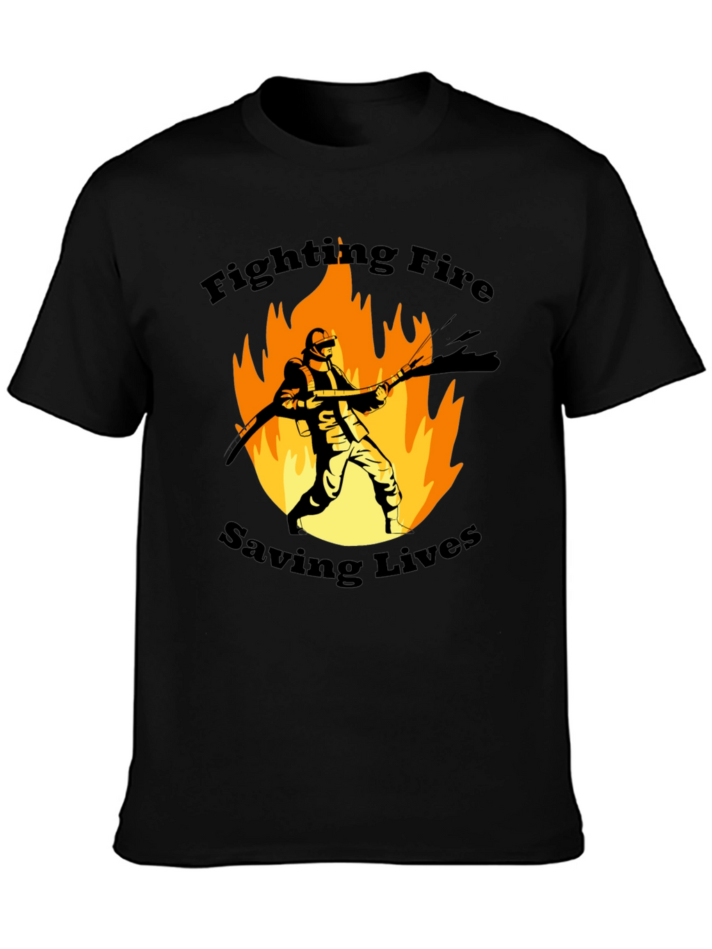 Firefighter Graphic T-Shirt - Fighting Fire Saving Lives