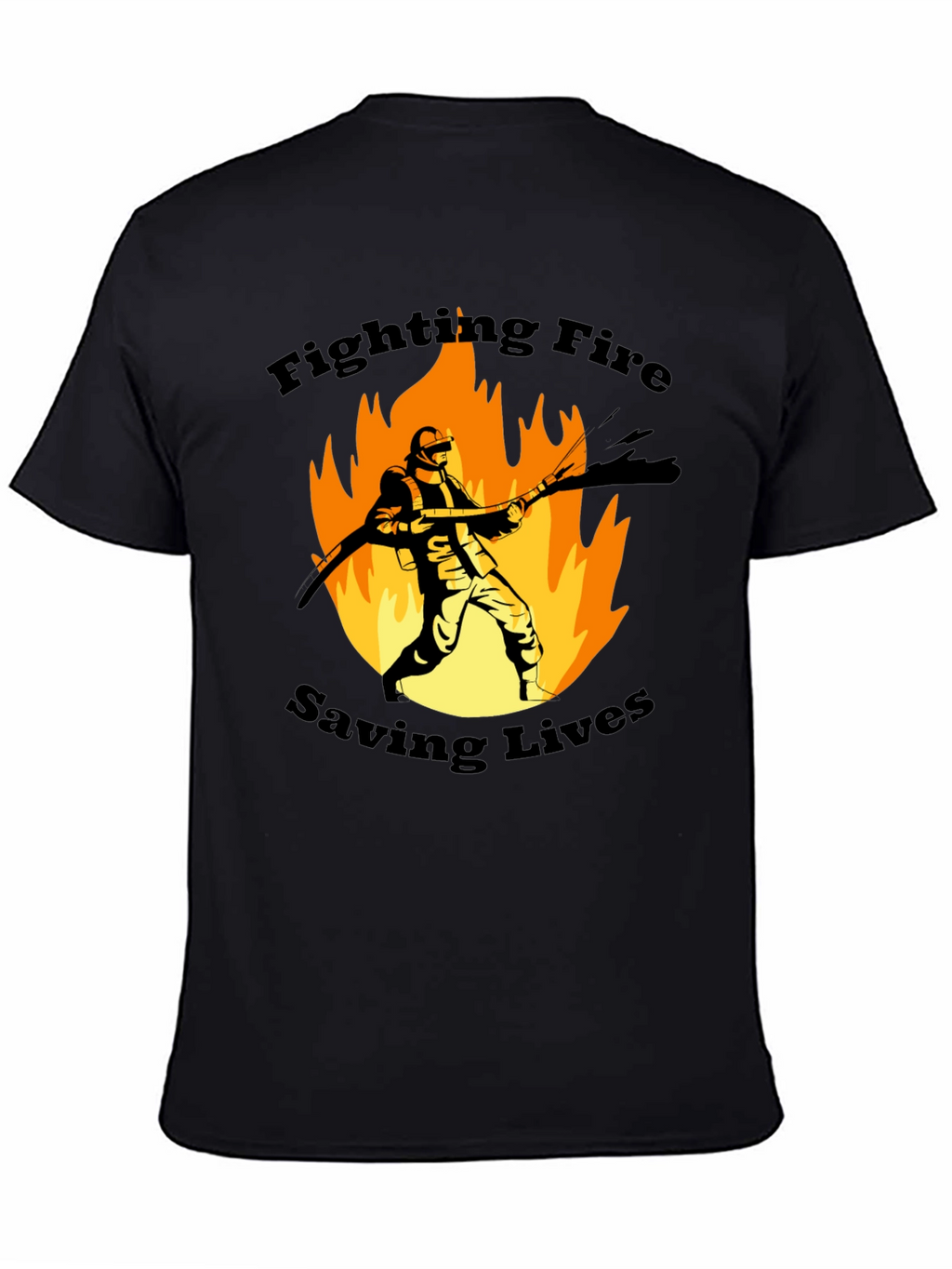 Firefighter Graphic T-Shirt - Fighting Fire Saving Lives